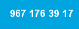 967 176 39 17